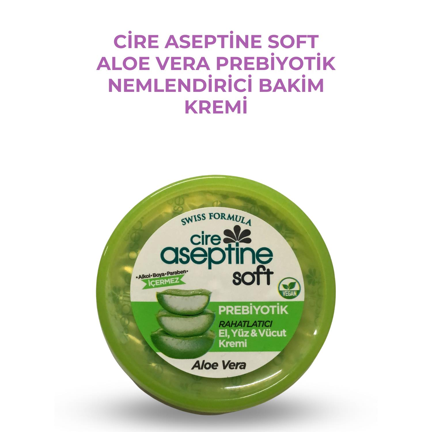 Cire Aseptine Soft Aloe Vera Prebiyotik Nemlendirici Bakim Kremi