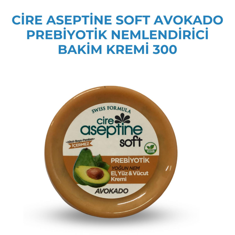 Cire Aseptine Soft Avokado Prebiyotik Nemlendirici Bakim Kremi 300
