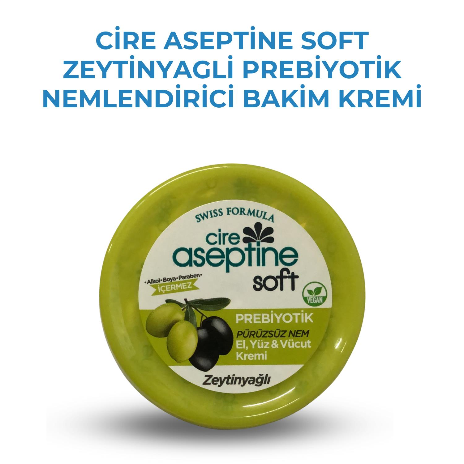 Cire Aseptine Soft Zeytinyagli Prebiyotik Nemlendirici Bakim Kremi